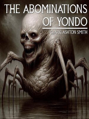 cover image of The Abominations of Yondo